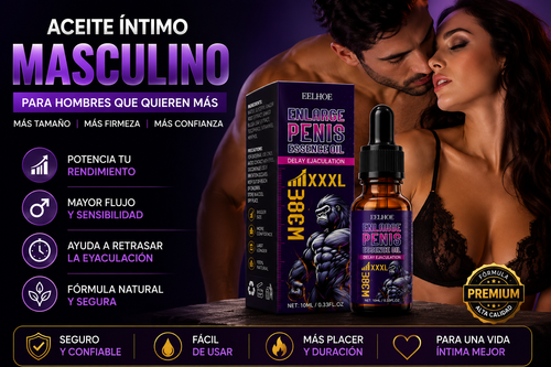 Aceite para agrandar el pene, crecimiento para hombre